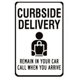 Curbside Delivery Remain in Your Car Sign