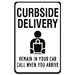 Curbside Delivery Remain in Your Car Sign